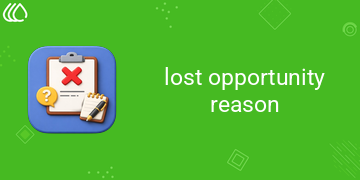 [eg_crm_lost_reason_V19] Lost opportunity reason (19.0)