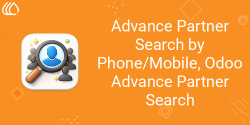 Advance Partner Search by Phone/Mobile, Odoo Advance Partner Search