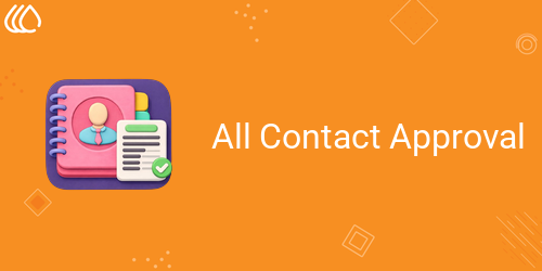 [eg_all_contacts_approval_V19] All Contact Approval (19.0)
