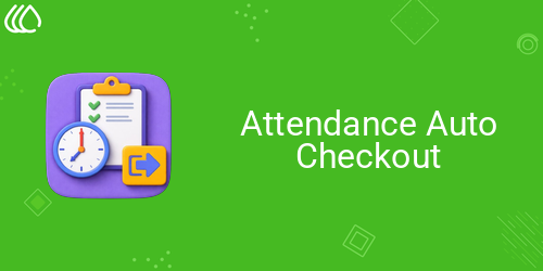 Attendance Auto Checkout