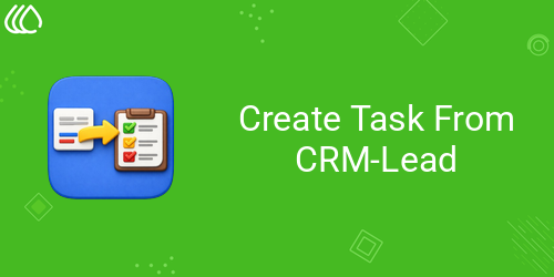 [eg_create_task_from_lead_V19] Create Task From CRM-Lead (19.0)