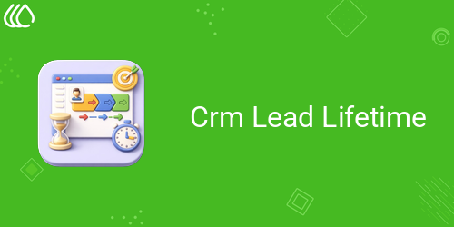 CRM Lead Lifetime