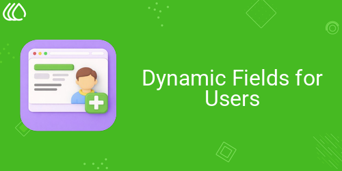 Dynamic Fields for Users