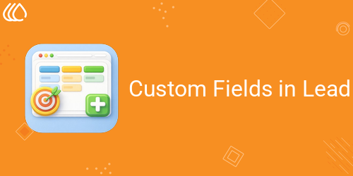 [eg_custom_fields_in_crm_V19] Dynamic Fields For Lead (19.0)