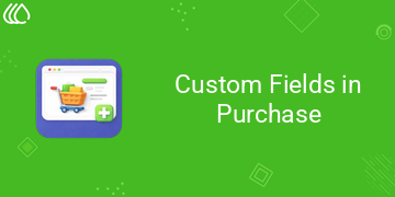 Dynamic Fields For Purchase