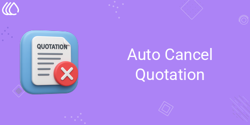 Auto Cancel Quotation