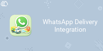 WhatsApp Delivery Integration