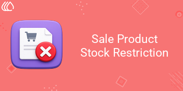 Restrict out-of Stock Sale Orders