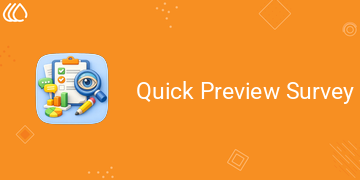 Quick Preview Survey