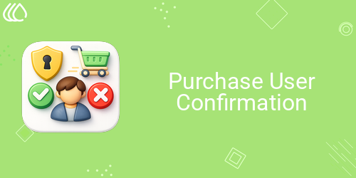 Purchase User Confirmation