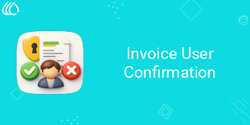 Invoice User Confirmation