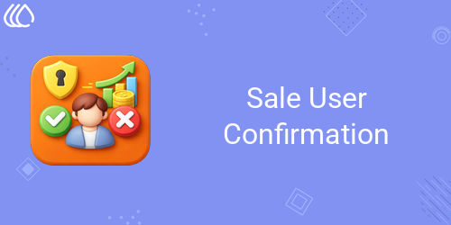 Sale User Confirmation