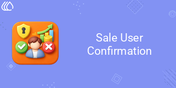 [eg_sale_user_confirmation_V19] Sale User Confirmation (19.0)