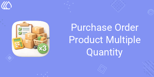 Purchase Order Product Multiple Quantity
