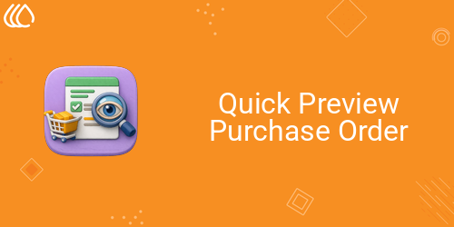 Quick Preview Purchase Order