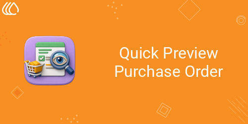 Quick Preview Purchase Order