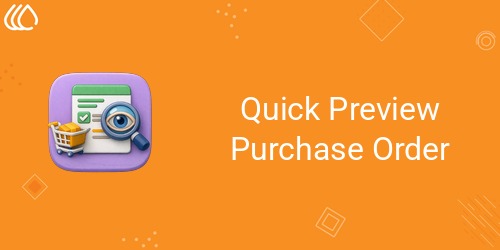 Quick Preview Purchase Order