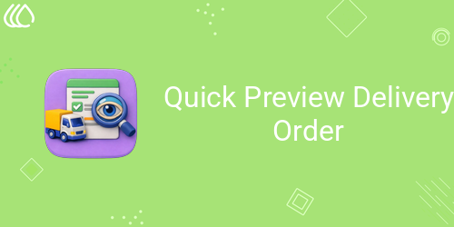 Quick Preview Delivery Order