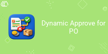 Dynamic Approve for PO